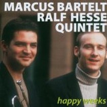 Happy Weeks / Bartelt Hesse Quintett