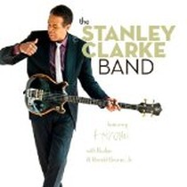 Stanley Clarke Band / Stanley Clarke