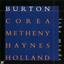 Like Minds / Gary Burton, C. Corea, P. Metheny