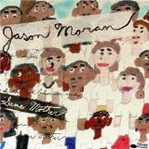 Same Mother / Jason Moran