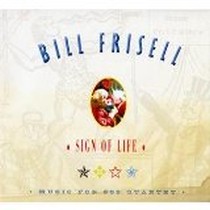 Sign of Life / Bill Frisell