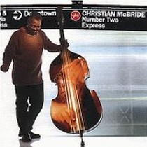 Number Two Express / Christian McBride