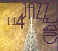 Feel 4 Jazz / JazzCube