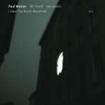 I Have The Room Above Her / Paul Motian; Joe Lovano; Bill Frisell