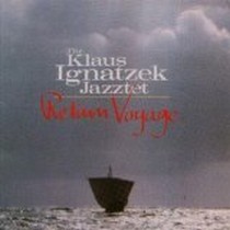 Return Voyage / Klaus Ignatzek Jazztet