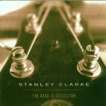 The Bass-Ic Collection / Stanley Clarke