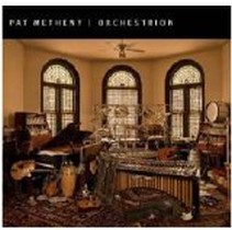 Orchestrion / Pat Metheny