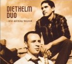 And Nothing Beyond / Diethelm Duo