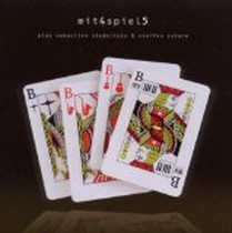 Mit4spiel5 / Stefan Koschitzki