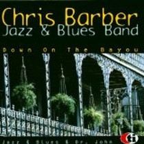 Down on the Bayou / Chris Barber