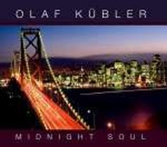 Midnight Soul / Olaf Kübler