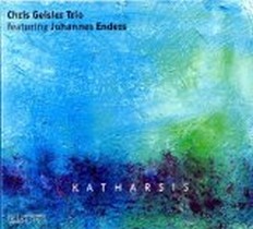 Katharsis / Chris Geisler Trio feat. Johannes Enders