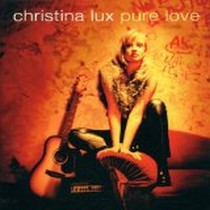 Pure Love / Christina Lux