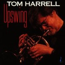 Upswing / Tom Harrell