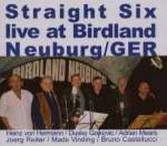 Straight Six Live At Birdland / Heinz von Hermann