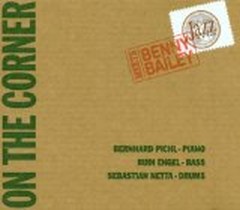 On The Corner / Benny Bailey