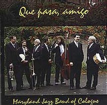 Que pasa amigo / Maryland Jazz Band of Cologne