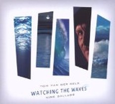 Watching the Waves / Tom Van der Geld