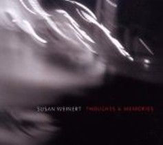 Thoughts and Memories / Susan Weinert