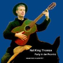 Party in der Provinz / Nat King Thomas