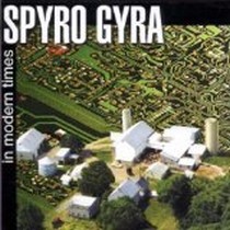 In Modern Times / Spyro Gyra