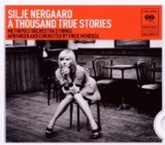 A Thousand True Stories / Silje Nergaard