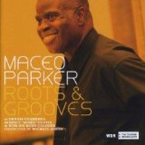 Roots & Grooves / WDR Big-Band feat. Maceo Parker