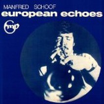 European Echoes / Manfred Schoof