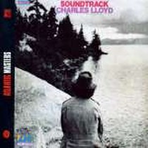 Soundtrack / Charles Lloyd