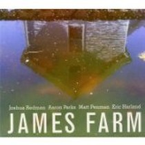 James Farm feat. Joshua Redman, Aaron Parks, Matt Penman and Eric Harland