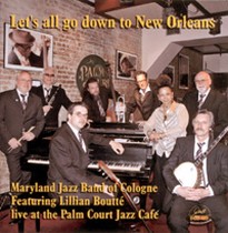 Let's all go down to New Orleans / Maryland Jazz Band feat. Lillian Boutté & Don Vappie