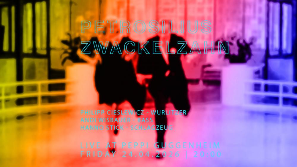 Petrosilius Zwackelzahn