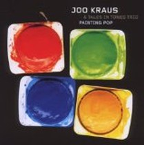 Painting Pop / Joo Kraus & Tales in Tones Trio