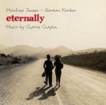 Eternally - Music by Charlie Chaplin / Manfred Junker - German Klaiber