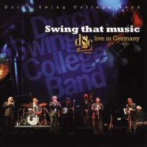 Swing that music / Dutch Swing College Band
