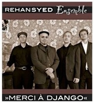 merci a Django / Rehan Syed Ensemble