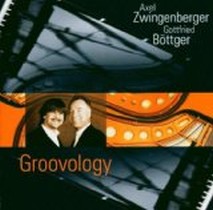 Groovology / Axel Zwingenberger & Gottfried Böttger