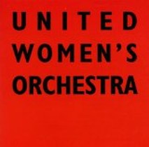 United Women's Orchestra / United Women's Orchestra
