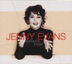 Gonna Go Fishin' / Jenny Evans