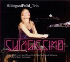 Swingissimo / Hildegard Pohl Trio