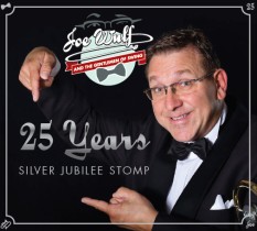 25 Years - Silver Jubilee Stomp / Joe Wulf and the Gentlemen of Swing