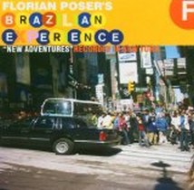 New Adventures / Florian Poser's BRAZILIAN EXPERIENCE