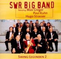 Swing-Legenden 2 / SWR Big-Band & Kuhn, Strasser, Greger