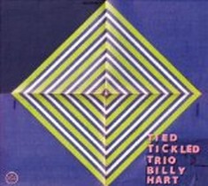 La Place Demon / Tied & Tickled Trio & Billy Hart