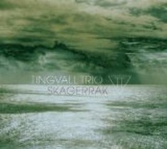 Skagerrak / Tingvall Trio
