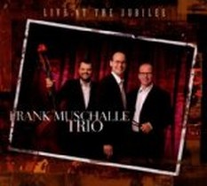 Live at the Jubilee / Frank Muschalle