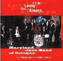 I'll be loving You, Always / Maryland Jazz Band of Cologne