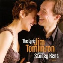 The Lyric / Jim Tomlinson / Stacey Kent