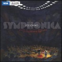 Symphonica / Joe Lovano / WDR Big-Band