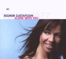 Alone With You / Rigmor Gustafsson